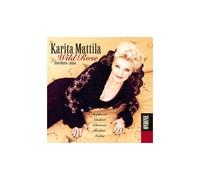 Wild Rose : Beethoven, Schubert, Schumann, Brahms, Mahler Mattila, Sop. & Ranta, Piano