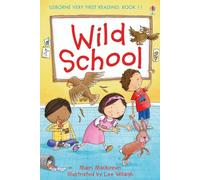 Wild School (First Reading): 11 (Very First Reading)