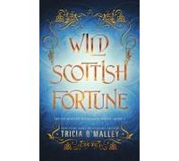 Wild Scottish Fortune (The Enchanted Highlands)