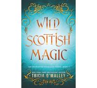 Wild Scottish Magic