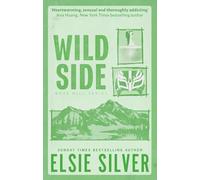Wild Side: Discover the number 1 Sunday Times bestseller and your newest small town romance obsession!