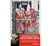 Wild Side Michael Imperioli (Auteur), Héloïse Esquié (Traduction)