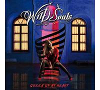 Wild Souls - Queen of My Heart