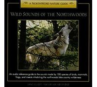 Wild Sounds of the Northwoods - Wild Sounds of The Northwoods