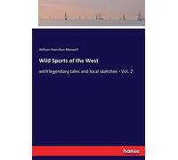 Wild Sports Of The West