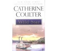 Wild Star Catherine Coulter (Auteur)
