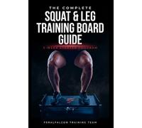 Wild Strength: Your Legs, Your Rules: The Ultimate 8 & 12-Week Home Gym Plan to Build Stronger Legs, Fix Your Squat, and Train at Any Age or Fitness Level