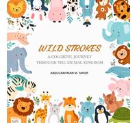 Wild Strokes: A Colorful Journey Through the Animal Kingdom