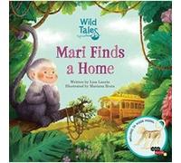 Wild Tales: Mari Finds a Home (Incredibuilds Junior) - [Version Originale] Inconnu (Auteur)