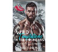 Wild Temptations In The Mountains (Muscadine Mountain Men)