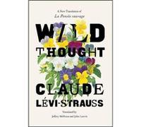 Wild Thought by Claude LeviStrauss Hardcover Book Claude LeviStrauss (Auteur)
