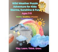 Wild Weather Puzzle Adventure for Kids: Storms, Sunshine & Puzzles About Weather