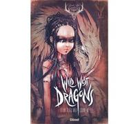 Wild West Dragons - Tome 01 Elian Black Mor (Auteur)