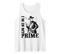 Wild West Gunslinger Quote - I’m in My Prime Débardeur