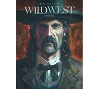 Wild West - Tome 2 - Wild Bill