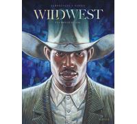 Thierry Gloris – Wild West Tome 4 : La boue et le sang – Cartonné (Dupuis)