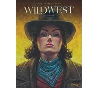 Wild West - Tome 5 - Rédemption