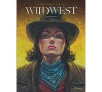 Thierry Gloris – Wild West Tome 5 : Rédemption – Bande dessinée cartonnée