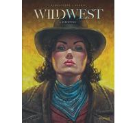 Thierry Gloris – Wild West Tome 5 : Rédemption – Bande dessinée cartonnée