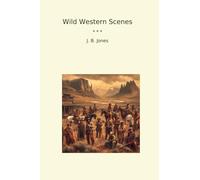 Wild Western Scenes