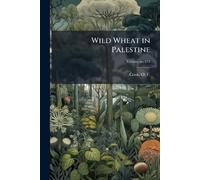 Wild Wheat in Palestine
