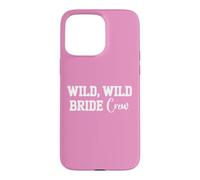 Wild Wild Bride Crew Bachelorette Outfit Party Bridal Team Coque pour iPhone 15 Pro Max