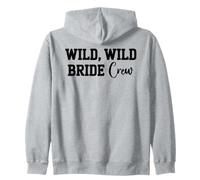 Wild Wild Bride Crew Bachelorette Party Matching Bridal Team Sweat à Capuche