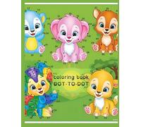 Wild Wonders: Animal Dot-to-Dot Coloring Adventure: Connect the Dots & Bring Nature to Life - Fun & Educational for All Ages
