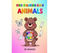 "Wild Wonders: Kids Animal Coloring Book": "Explore the Amazing World of Animals with Fun and Educational Coloring Pages"
