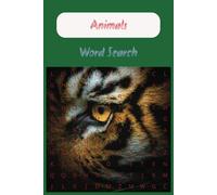 Wild Wonders of Animal Kingdom Word Search: A Safari Puzzle Adventure