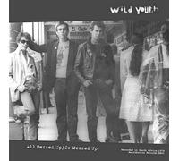 Wild Youth - 7-All Messed Up