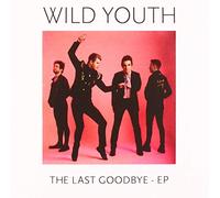 WILD YOUTH – Last Goodbye EP – Warner Music