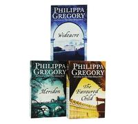 Wildacre Trilogy Collection 3 Books Set By Philippa Gregory(Wideacre, The Favoured Child & Meridon)