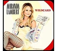 Miranda Lambert – Wildcard – Import – Sony