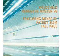 Wildchild - Renegade Master '98