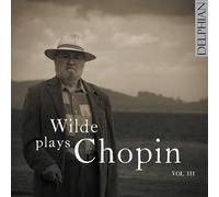 Wilde,David - Wilde Plays Chopin Vol. III [Import]