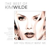 Wilde, Kim - Best of / Say You Really Want Me
