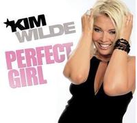 Wilde, Kim - Perfect Girl [Import]