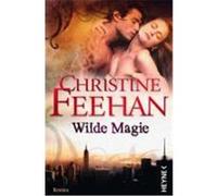 Wilde Magie Feehan, Christine (Auteur)