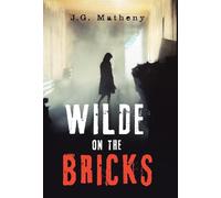 Wilde on the Bricks