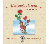 Wilde Oscar - L'usignolo E La Rosa [Import]