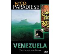 Wilde Paradiese - Wilde Paradiese - Venezuela - Tafelberge der Götter