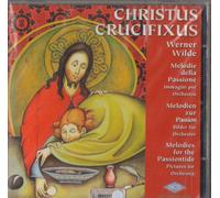 Werner Wilde – Christus Crucifixus – CD