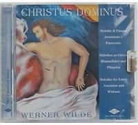 Wilde Werner – Christus Dominus – CD