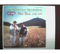 Wildecker Herzbuben, Die - Zwei Kerle wie wir;