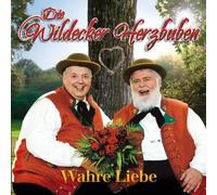 Wildecker Herzbuben - Wahre Liebe