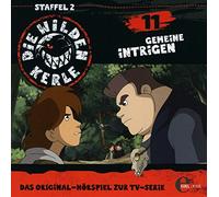 Wilden Kerle,die - (11)Original Hörspiel Z.TV-Serie-Gemeine Intrigen
