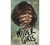 Wilder Girls Rory Power (Auteur), Frédérique Le Boucher (Traduction)