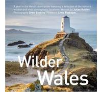 Wilder Wales Compact Edition by Julian Rollins Inconnu (Auteur)