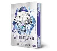 Wilderland - Das Eis: Actiongeladene Fantasy ab 11 Jahren - Mit Farbschnitt